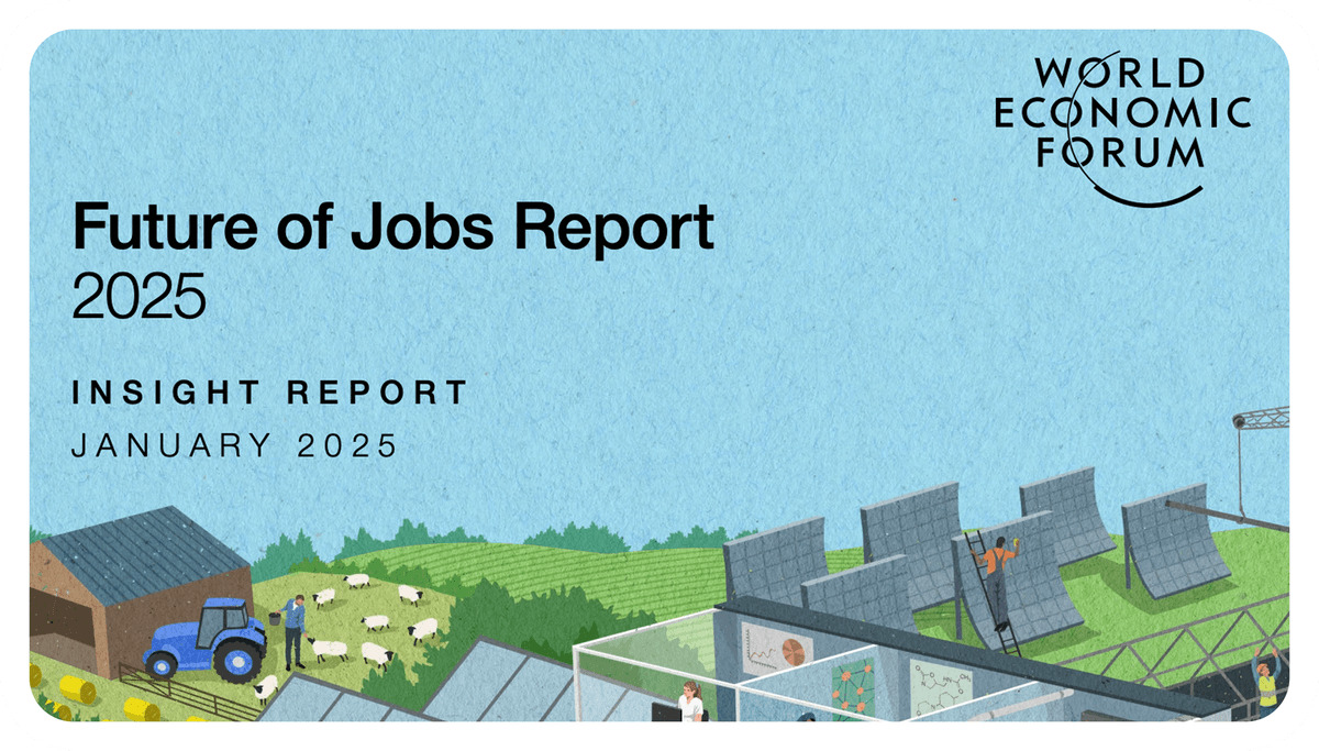 WEF Future of Jobs Report 2025